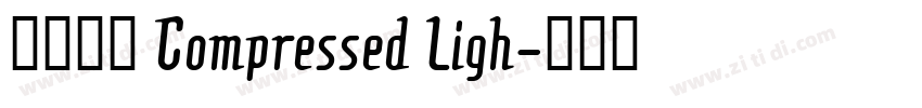 未來熒黑 Compressed Ligh字体转换